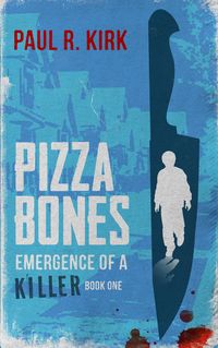 Produktbild: Pizza Bones -Emergence Of A Killer (Book One)