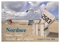 Produktbild: Nordsee &ndash; D&uuml;nen, Sand, Wasser und Wolken (Wandkalender 2026 DIN A4 quer), CALVENDO Monatskalender