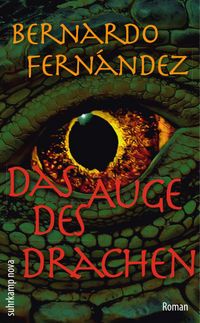 Produktbild: Fern&aacute;ndez, B: Auge des Drachen