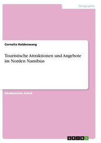 Produktbild: Touristische Attraktionen und Angebote im Norden Namibias