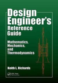 Produktbild: Richards, K: Design Engineer's Reference Guide