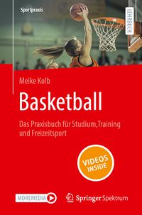 Produktbild: Basketball &ndash; Das Praxisbuch f&uuml;r Studium, Training und Freizeitsport