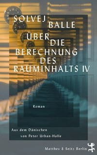 Produktbild: &Uuml;ber die Berechnung des Rauminhalts IV