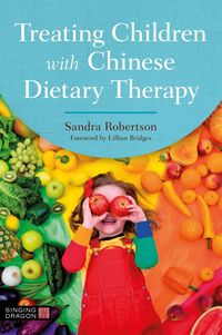 Produktbild: Treating Children with Chinese Dietary Therapy