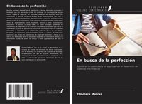 Produktbild: En busca de la perfecci&oacute;n