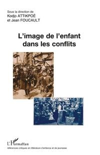 Produktbild: L'image de l'enfant dans les conflits