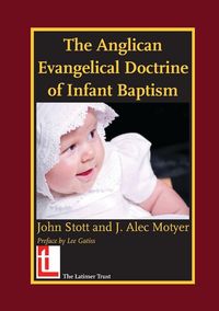 Produktbild: The Anglican Evangelical Doctrine of Infant Baptism
