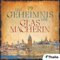 Produktbild: Das Geheimnis der Glasmacherin (Nur bei uns!)
