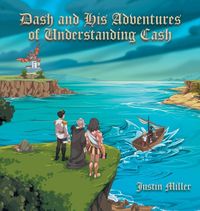 Produktbild: Dash and his Adventures of Understanding Cash