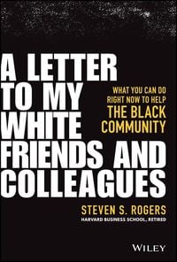 Produktbild: A Letter to My White Friends and Colleagues