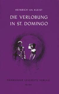 Bild vom Artikel Kleist, H: Verlobung in St. Domingo vom Autor Heinrich Kleist