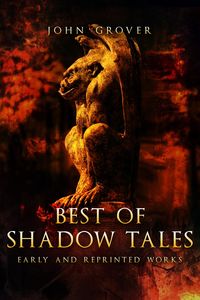 Produktbild: Best of Shadow Tales: Early and Reprinted Works