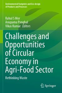 Produktbild: Challenges and Opportunities of Circular Economy in Agri-Food Sector