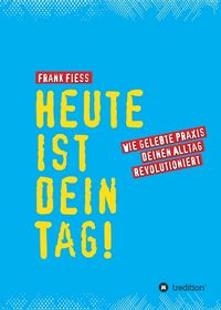 Produktbild: Heute ist dein Tag