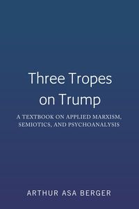 Produktbild: Three Tropes on Trump