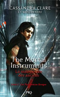 Produktbild: The mortal instruments : la mal&eacute;diction des anciens