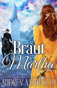 Produktbild: Braut Martha (Die Unerw&uuml;nschten, #2)
