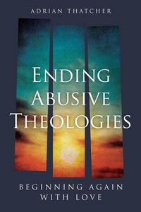 Produktbild: Ending Abusive Theologies