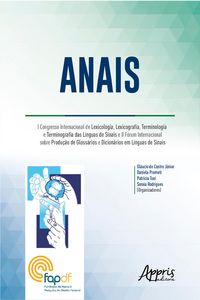 Produktbild: Anais: I Congresso Internacional de Lexicologia, Lexicografia, Terminologia e Terminografia das L&iacute;nguas de Sinais e II F&oacute;rum Internacional Sobre Produ