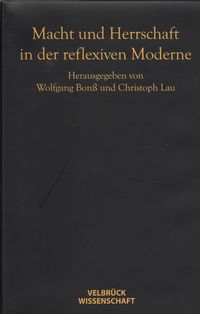 Produktbild: Macht und Herrschaft in der reflexiven Moderne