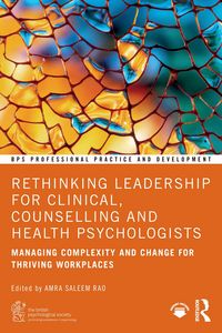 Produktbild: Rethinking Leadership for Clinical, Counselling and Health Psychologists