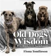 Produktbild: Tomlinson, F: Old Dogs' Wisom