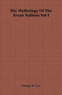 Produktbild: The Mythology Of The Aryan Nations Vol I