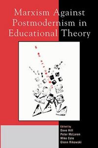 Produktbild: Marxism Against Postmodernism in Educational Theory
