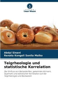 Produktbild: Teigrheologie und statistische Korrelation