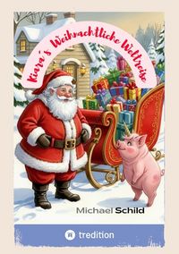 Produktbild: Kiara&acute;s Weihnachtliche Weltreise