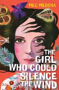 Produktbild: Medina, M: The Girl Who Could Silence the Wind
