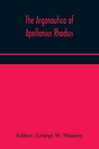Produktbild: The Argonautica Of Apollonius Rhodius