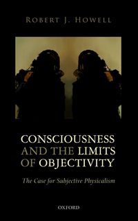 Produktbild: Consciousness and the Limits of Objectivity