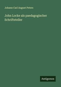 Produktbild: John Locke als paedagogischer Schriftsteller