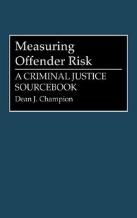 Produktbild: Measuring Offender Risk