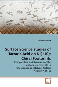 Produktbild: Humblot, V: Surface Science studies of Tartaric Acid on Ni(1