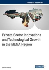 Produktbild: Private Sector Innovations and Technological Growth in the MENA Region