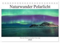 Produktbild: Naturwunder Polarlicht (Tischkalender 2026 DIN A5 quer), CALVENDO Monatskalender