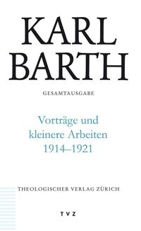 Bild vom Artikel Karl Barth Gesamtausgabe vom Autor Karl Barth