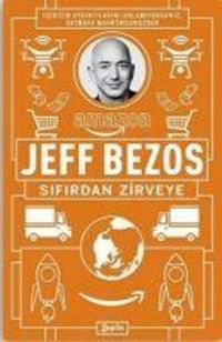 Produktbild: Jeff Bezos Sifirdan Zirveye