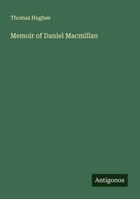 Produktbild: Memoir of Daniel Macmillan