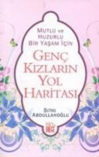 Produktbild: Genc Kizlarin Yol Haritasi