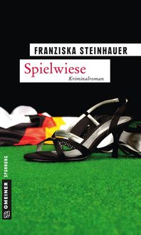 Bild vom Artikel Spielwiese vom Autor Franziska Steinhauer