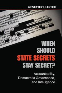 Produktbild: When Should State Secrets Stay Secret?
