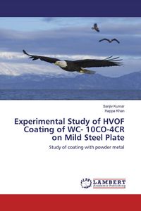 Produktbild: Experimental Study of HVOF Coating of WC- 10CO-4CR on Mild Steel Plate