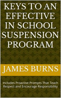 Produktbild: Keys To An Effective In School Suspension Program