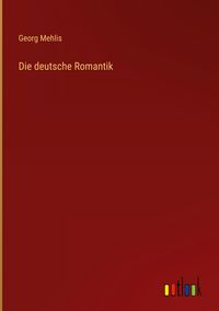 Produktbild: Die deutsche Romantik