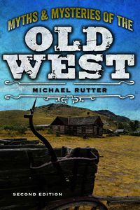 Produktbild: Myths and Mysteries of the Old West