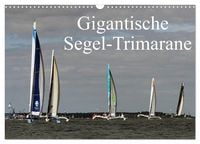 Produktbild: Gigantische Segel-Trimarane (Wandkalender 2027 DIN A3 quer), CALVENDO Monatskalender