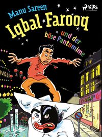 Produktbild: Iqbal Farooq und der b&ouml;se Pantomime